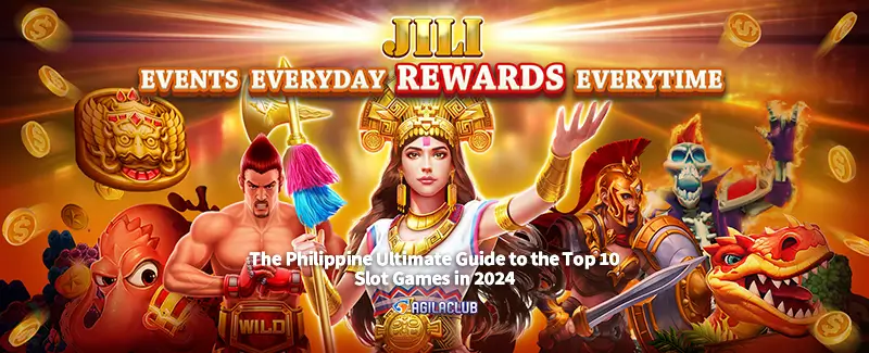 The Philippine Ultimate Guide to the Top 10 Slot Games in 2024