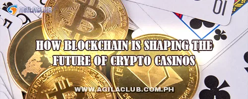 How Blockchain is Shaping the Future of Crypto Casinos