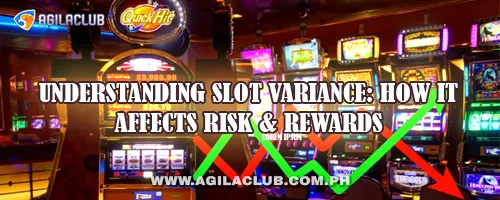 Understanding Slot Variance: How It Affects Risk & Rewards