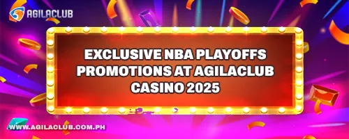 Exclusive NBA Playoffs Promotions at AgilaClub Casino 2025