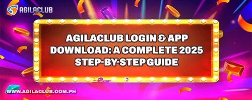AgilaClub Login & App Download: A Complete 2025 Step-by-Step Guide