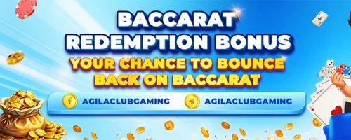 Baccarat Redemption Bonus & Loss Recovery | AgilaClub
